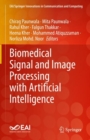 Biomedical Signal and Image Processing with Artificial Intelligence - Book