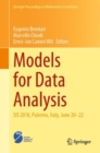 Models for Data Analysis : SIS 2018, Palermo, Italy, June 20-22 - Book