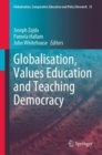 Globalisation, Values Education and Teaching Democracy - Book