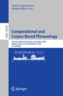 Computational and Corpus-Based Phraseology : 4th International Conference, Europhras 2022, Malaga, Spain, 28-30 September, 2022, Proceedings - Book