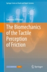 The Biomechanics of the Tactile Perception of Friction - Book
