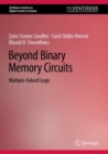 Beyond Binary Memory Circuits : Multiple-Valued Logic - eBook
