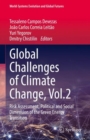 Global Challenges of Climate Change, Vol.2 : Risk Assessment, Political and Social Dimension of the Green Energy Transition - Book