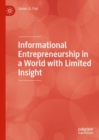 Informational Entrepreneurship in a World with Limited Insight - Book