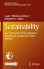 Sustainability : Cases and Studies in Using Operations Research and Management Science Methods - Book