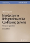 Introduction to Refrigeration and Air Conditioning Systems : Theory and Applications - Book