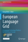 European Language Grid : A Language Technology Platform for Multilingual Europe - Book