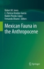 Mexican Fauna in the Anthropocene - eBook