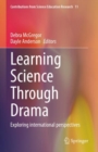 Learning Science Through Drama : Exploring international perspectives - eBook
