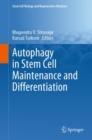 Autophagy in Stem Cell Maintenance and Differentiation - eBook