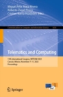Telematics and Computing : 11th International Congress, WITCOM 2022, Cancun, Mexico, November 7-11, 2022, Proceedings - Book