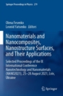 Nanomaterials and Nanocomposites, Nanostructure Surfaces, and Their Applications : Selected Proceedings of the IX International Conference Nanotechnology and Nanomaterials (NANO2021), 25–28 August 202 - Book