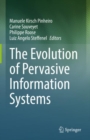 The Evolution of Pervasive Information Systems - Book