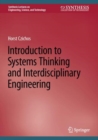 Introduction to Systems Thinking and Interdisciplinary Engineering - Book