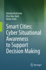 Smart Cities: Cyber Situational Awareness to Support Decision Making - Book