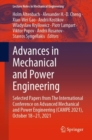 Advances in Mechanical and Power Engineering : Selected Papers from The International Conference on Advanced Mechanical and Power Engineering (CAMPE 2021), October 18-21, 2021 - Book