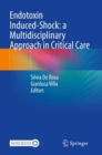 Endotoxin Induced-Shock: a Multidisciplinary Approach in Critical Care - Book