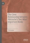 The Close Relationship between Nietzsche's Two Most Important Books - Book