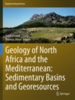 Geology of North Africa and the Mediterranean: Sedimentary Basins and Georesources - Book