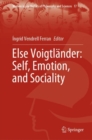 Else Voigtlander: Self, Emotion, and Sociality - eBook