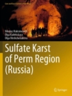 Sulfate Karst of Perm Region (Russia) - Book