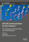 SDG18 Communication for All, Volume 1 : The Missing Link between SDGs and Global Agendas - eBook