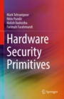 Hardware Security Primitives - Book