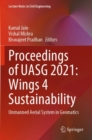 Proceedings of UASG 2021: Wings 4 Sustainability : Unmanned Aerial System in Geomatics - Book