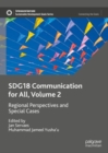 SDG18 Communication for All, Volume 2 : Regional Perspectives and Special Cases - Book