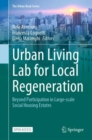 Urban Living Lab for Local Regeneration : Beyond Participation in Large-scale Social Housing Estates - eBook