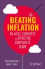 Beating Inflation : An Agile, Concrete and Effective Corporate Guide - Book