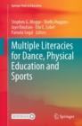 Multiple Literacies for Dance, Physical Education and Sports - Book