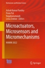 Microactuators, Microsensors and Micromechanisms : MAMM 2022 - Book