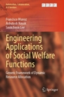 Engineering Applications of Social Welfare Functions : Generic Framework of Dynamic Resource Allocation - Book