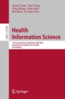Health Information Science : 11th International Conference, HIS 2022, Virtual Event, October 28-30, 2022, Proceedings - Book