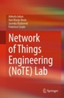 Network of Things Engineering (NoTE) Lab - Book
