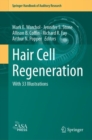 Hair Cell Regeneration - Book