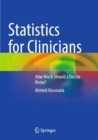 Statistics for Clinicians : How Much Should a Doctor Know? - Book