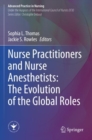 Nurse Practitioners and Nurse Anesthetists: The Evolution of the Global Roles - Book