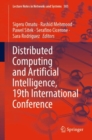 Distributed Computing and Artificial Intelligence, 19th International Conference - Book
