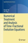 Numerical Treatment and Analysis of Time-Fractional Evolution Equations - eBook