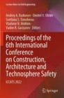 Proceedings of the 6th International Conference on Construction, Architecture and Technosphere Safety : ICCATS 2022 - Book