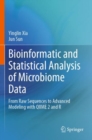 Bioinformatic and Statistical Analysis of Microbiome Data : From Raw Sequences to Advanced Modeling with QIIME 2 and R - Book