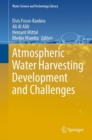 Atmospheric Water Harvesting Development and Challenges - eBook