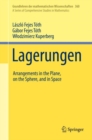 Lagerungen : Arrangements in the Plane, on the Sphere, and in Space - eBook