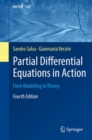 Partial Differential Equations in Action : From Modelling to Theory - Book