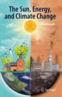 The Sun, Energy, and Climate Change - Book
