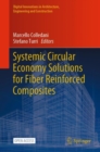 Systemic Circular Economy Solutions for Fiber Reinforced Composites - Book