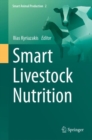 Smart Livestock Nutrition - Book
