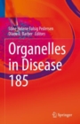 Organelles in Disease - Book